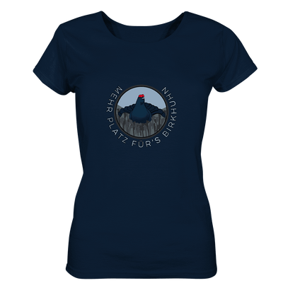 Mehr Platz für´s Birkhuhn - Dunkle Farben - Ladies Organic Shirt - Sauba Bleim